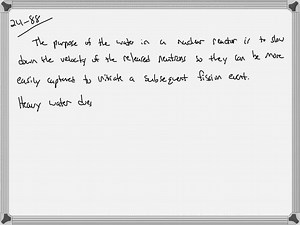SOLVED:State an advantage and a disadvantage of heavy-water reactors compared to light-water reactors.