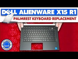 How To Replace Your Palmrest Keyboard Assembly | Dell Alienware x15 R1