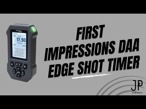 First impressions DAA Edge Shot Timer