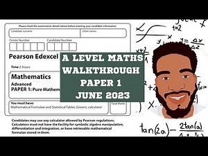 A Level Maths | Pure Maths | Paper 1 Walkthrough | June 2023 | Edexcel AQA OCR MEI | MathsWithDan