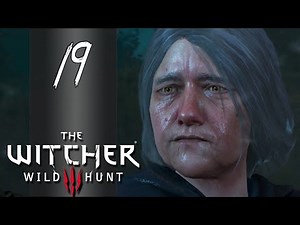 [Ghosts of the Past] ► Let's Play The Witcher 3: Wild Hunt - Part 19
