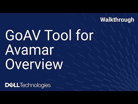 Overview of the GoAV Tool for Avamar Troubleshooting and Information gathering