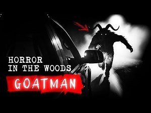 GOATMAN: 5 Creepy Forest Stories | Cryptozoology