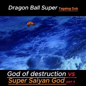 God of Destruction vs Super Saiyan God Part4 #highlightseveryone #follower #followersシ゚ #friends #friendsfollowersViewers #followerseveryonehighlights #animelover #followforfollowback #followersreels #fall2024 #dragonball #songoku #goku #gokusupersaiyan #gokuultrainstinct #batang90s #monetization #bonusesearnings #ContentMonetization #metamonitization #instreamadsmonetization #contentcreator #conten #anime #animeedit #fypシ゚viralシ2024fyp #fypviralシ #fypシ゚ #nocopyrightmusic #nocopyrightinfringemen