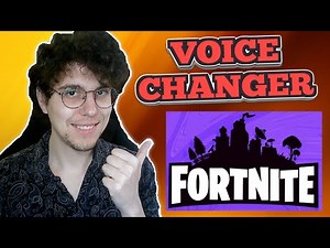 How To Use Voice Changer In Fortnite