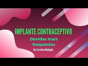 Implanon - Tudo que você precisa saber