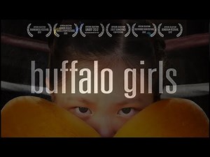 BUFFALO GIRLS - Documentary