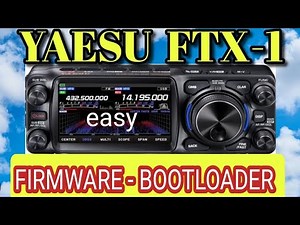 Yaesu FTX-1 Bootloader & Firmware Install - Easy