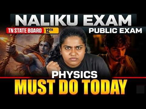TN State Board 12th Public Exam: Must-Do Physics Today! 🔥 | NALIKU EXAM Prep