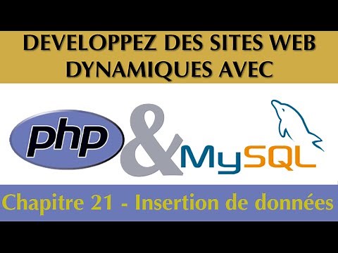 Tutorial / Complete Course PhP & MySQL [Chapter 21/27]: Inserting data into a database via PhP