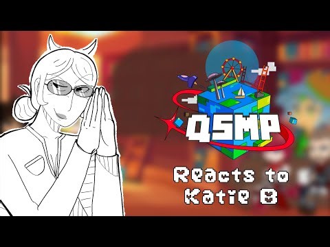 .5X || QSMP 2 Reacts to Katie B // GC // angst // 3/? // CREDITS IN DESC!