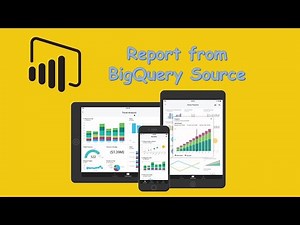 Power BI Report from Google Big Query | power bi tutorials