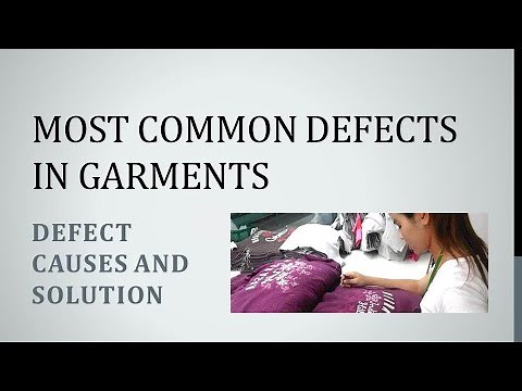 MOST COMMON DEFECTS IN GARMENTS