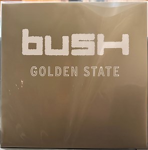 Bush - Golden State