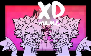［动画 Meme］XD _ meme (commission)_哔哩哔哩_bilibili