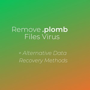 .plomb Files Virus - How to Remove It