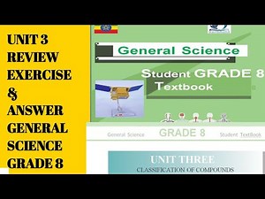 Grade 8 general science unit 3 review exercise & Answer