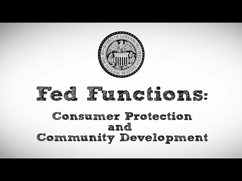 Fed Functions: Consumer Protections and Community Development