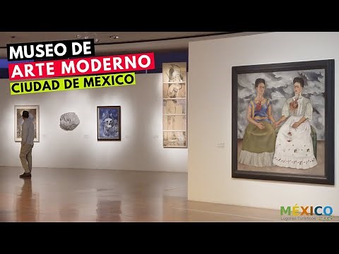 El Museo de Arte Moderno - Ciudad De México