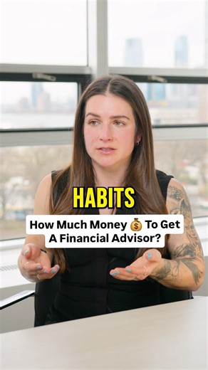 How Much Money Do You Need To Get A Financial Advisor?