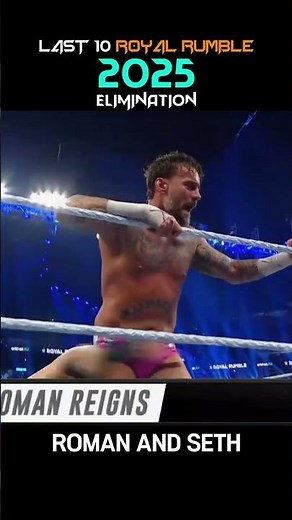 Royal rumble 2025 Last 10 Elimination
