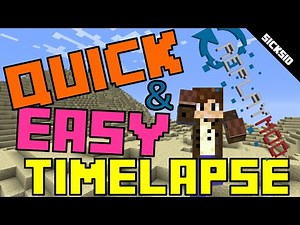 Quick & Easy Timelapse with Replay Mod! [Minecraft Tutorial]