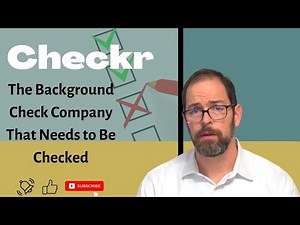 Checkr: Are They REALLY As Good As They Claim To Be?