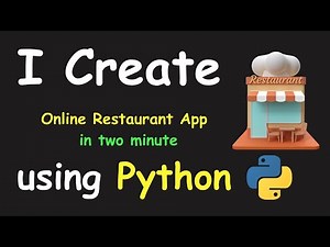I CREATE ONLINE RESTAURANT APP IN 2 MIN USING PYTHON & LEARN PYTHON BY BUILDING SIMPLE PROJECTS
