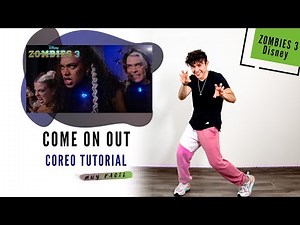 ZOMBIES 3 - Come On Out 🐺 Coreografía Tutorial | Paso a Paso
