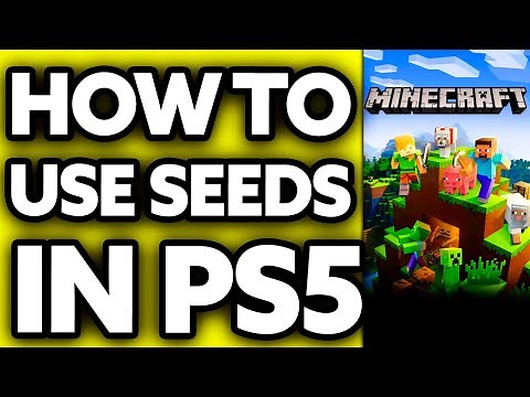 How To Use Seeds in Minecraft PS5 (2025)