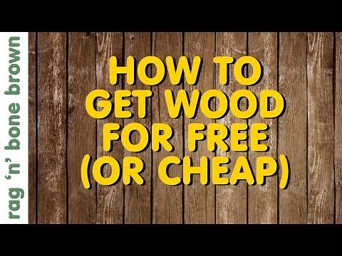 How To Get Wood For Free (Or Cheap!)