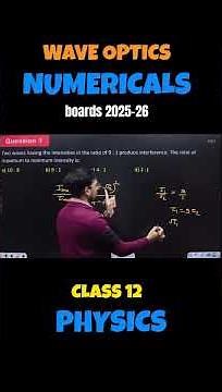 Wave Optics in 60s: The 9:1 Intensity Ratio Trick! | Class 12 Physics | boards 2025-26
