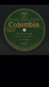 🎻 Michael Coleman, 1925 This 78rpm disc—now in the public domain—captures Michael Coleman recording two hop jigs in September 1925: The Foxhunter and Comb Your Hair and Curl It. The pianist may not have gotten the memo that this was a two-tune set, but Coleman powers through regardless. The Foxhunter appears as tune 422 in O’Neill’s Dance Music of Ireland, with Comb Your Hair and Curl It following at tune 447. Based on Alan Morrisroe’s research, this transfer has been adjusted to 75rpm, reflect