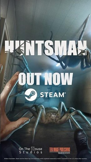 Huntsman is out NOW on Steam! Run as fast as your eight legs will carry you! #horrorgame #indiegame