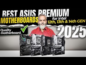 Best Asus Primium Gaming Motherboards for Intel 12th, 13th, and 14th Gen in 2025