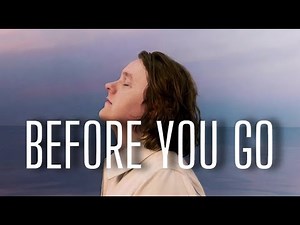 Lewis Capaldi - Before You Go (Lyrics)