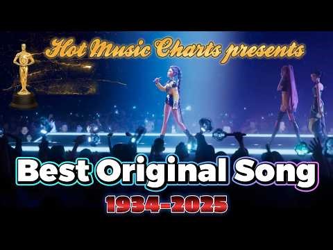 Every Best Original Song Oscar winner [1934 - 2025]