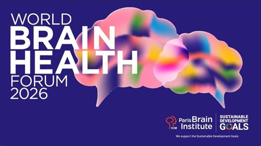 World Brain Health Forum 2026: placing brain health at the heart of global priorities | Paris Brain Institute America