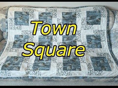 Create a Beautiful "Town Square" Three-Yard Quilt