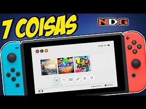 7 COISAS SOBRE O NINTENDO SWITCH CURIOSIDADES DE CONSOLES