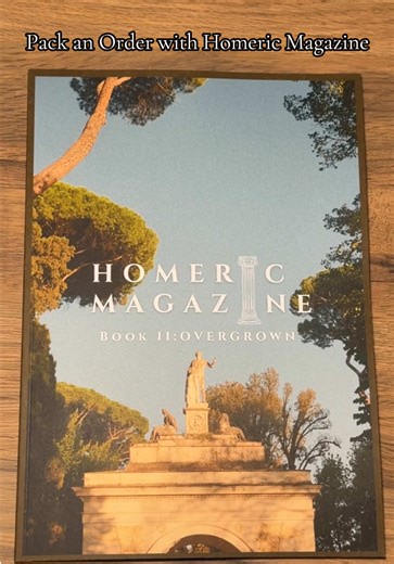 Pack an Order with Homeric Magazine: Issue Two