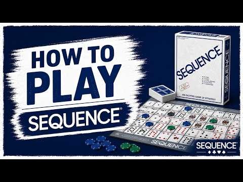 How To play : Sequence