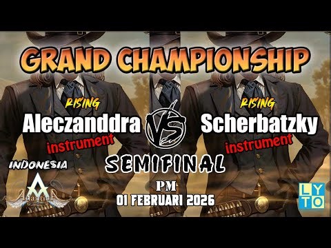 SemiFinal Aleczanddra vs Scherbatzky PM Grand Championship 01 Februari 2026 | Atlantica Rebirth