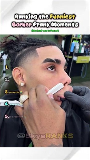 Ranking the Funniest Barber Prank Moments