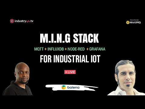 MING Stack for Industrial IoT: MQTT + InfluxDB + Node-Red + Grafana