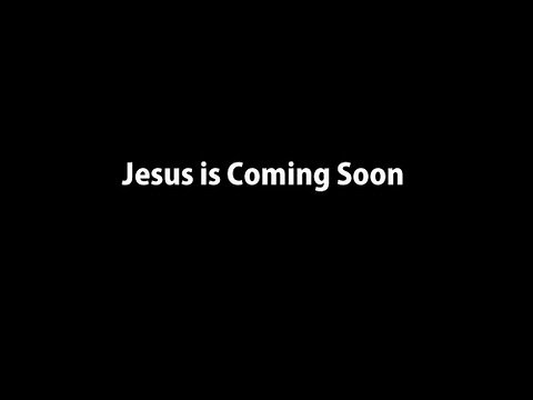 Jesus is Coming Soon Instrumental Worship with Lyrics