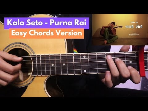 Kalo Seto - Purna Rai | Guitar Lesson (Simple Chords)