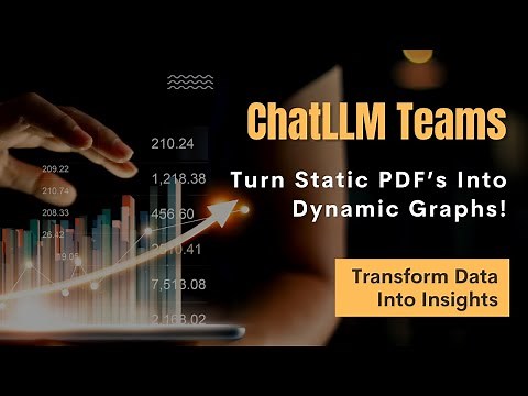 ChatLLM Teams by Abacus AI - Turn Static PDFs Into Dynamic Graphs Using ChatLLM | Tutorial