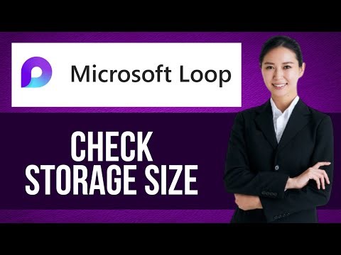 How to Check Storage of Microsoft Loop — Step by Step Microsoft Loop Tutorial