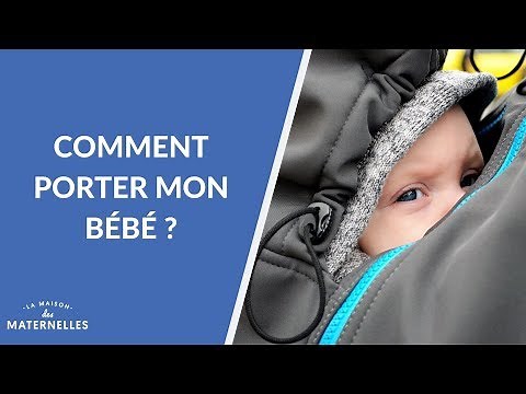 Portage : comment porter mon bébé ? - La Maison des maternelles #LMDM